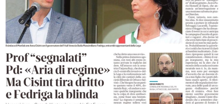 Pd: «Aria di regime»  Ma Cisint tira dritto  e Fedriga la blinda