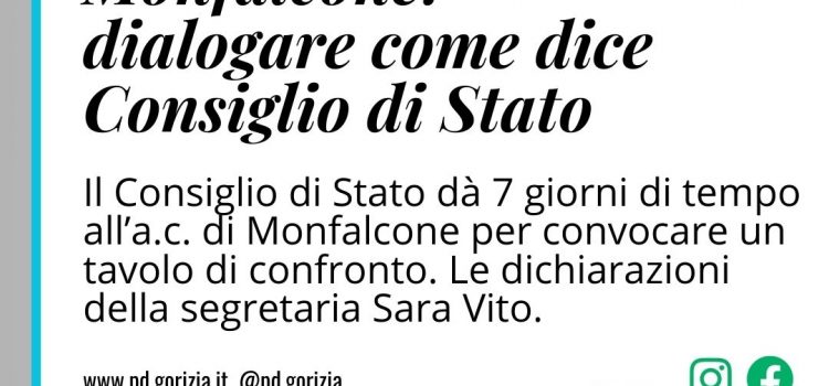 Monfalcone: Vito (Pd), dialogare come dice Consiglio di Stato